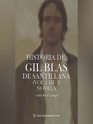 cover image of Historia de Gil Blas de Santillana (Vol 1 de 3) Novela